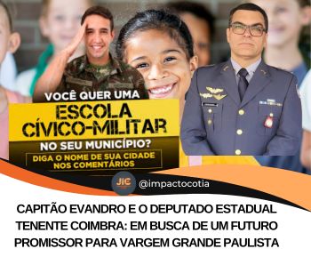 Capitão Evandro e o Deputado Estadual Tenente Coimbra: Em busca de um futuro promissor para Vargem Grande Paulista